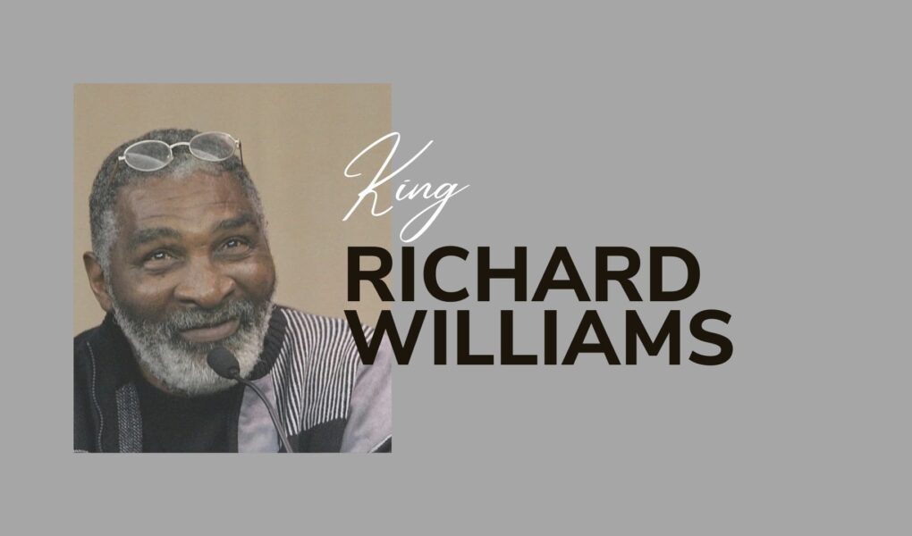 Is King Richard Williams Still Alive Or Dead